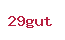 29gut