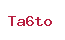 Ta6to